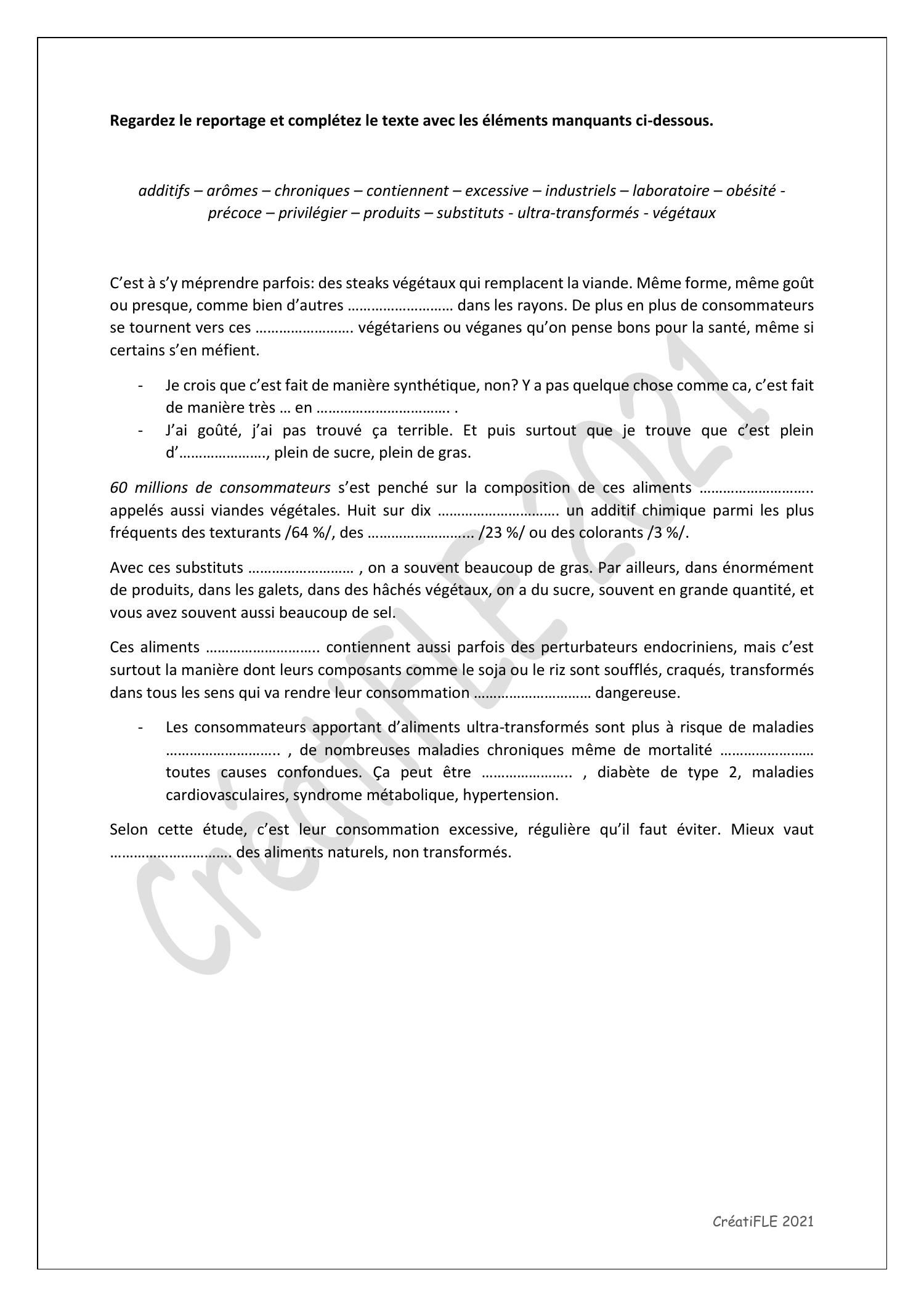 Regardez les reportage et complétez le texte avec les éléments