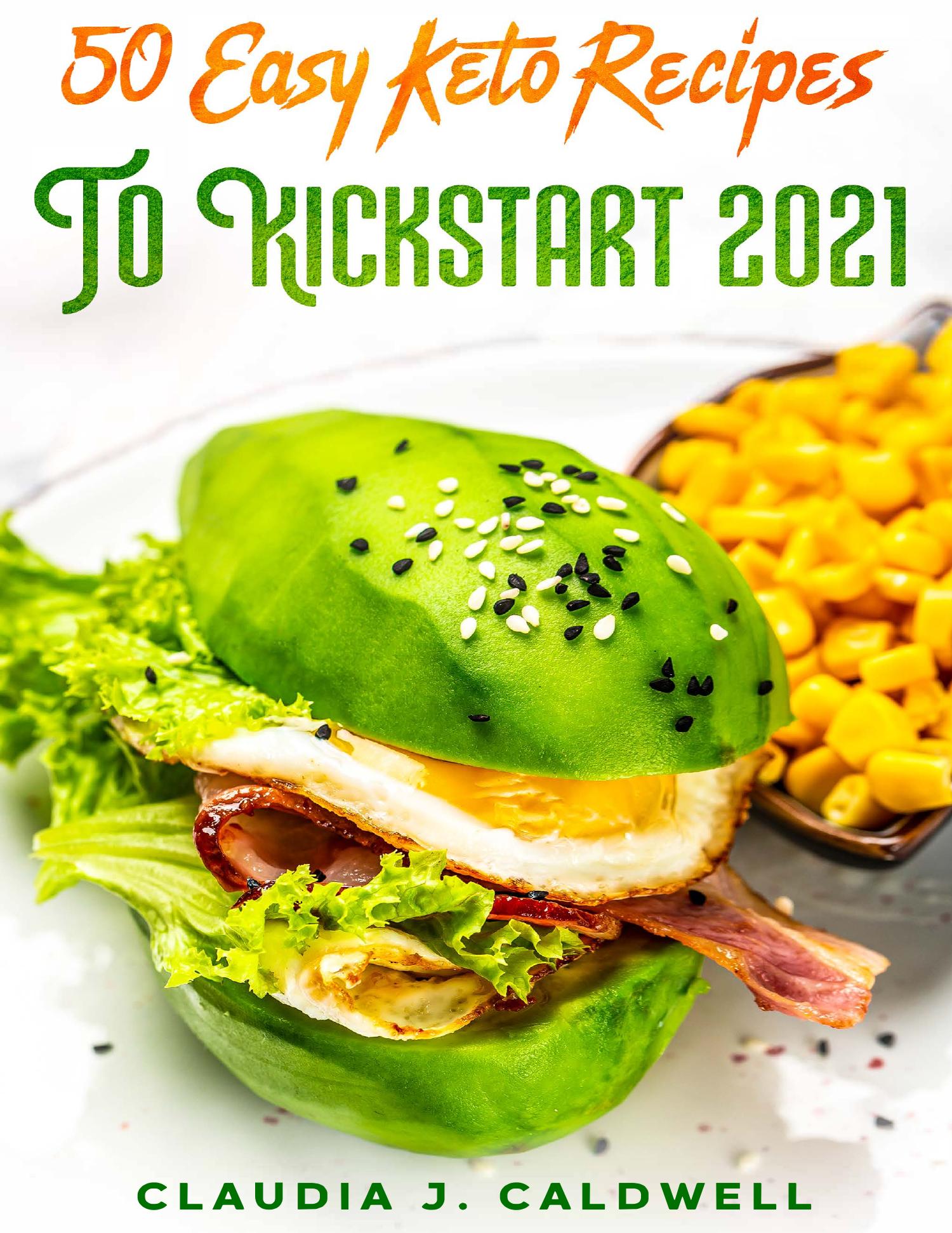 50 Easy Keto Recipes To Kickstart 2021.pdf DocDroid