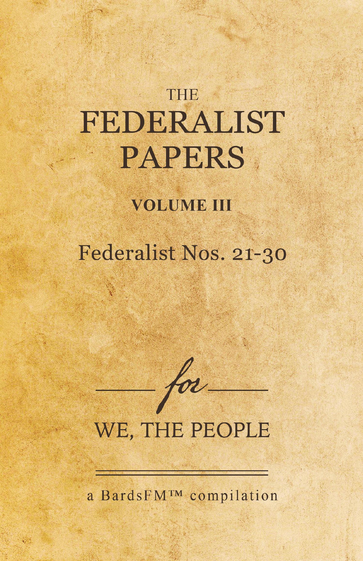 BardsFM Federalist Papers Vol 3_BDADDigital.pdf DocDroid