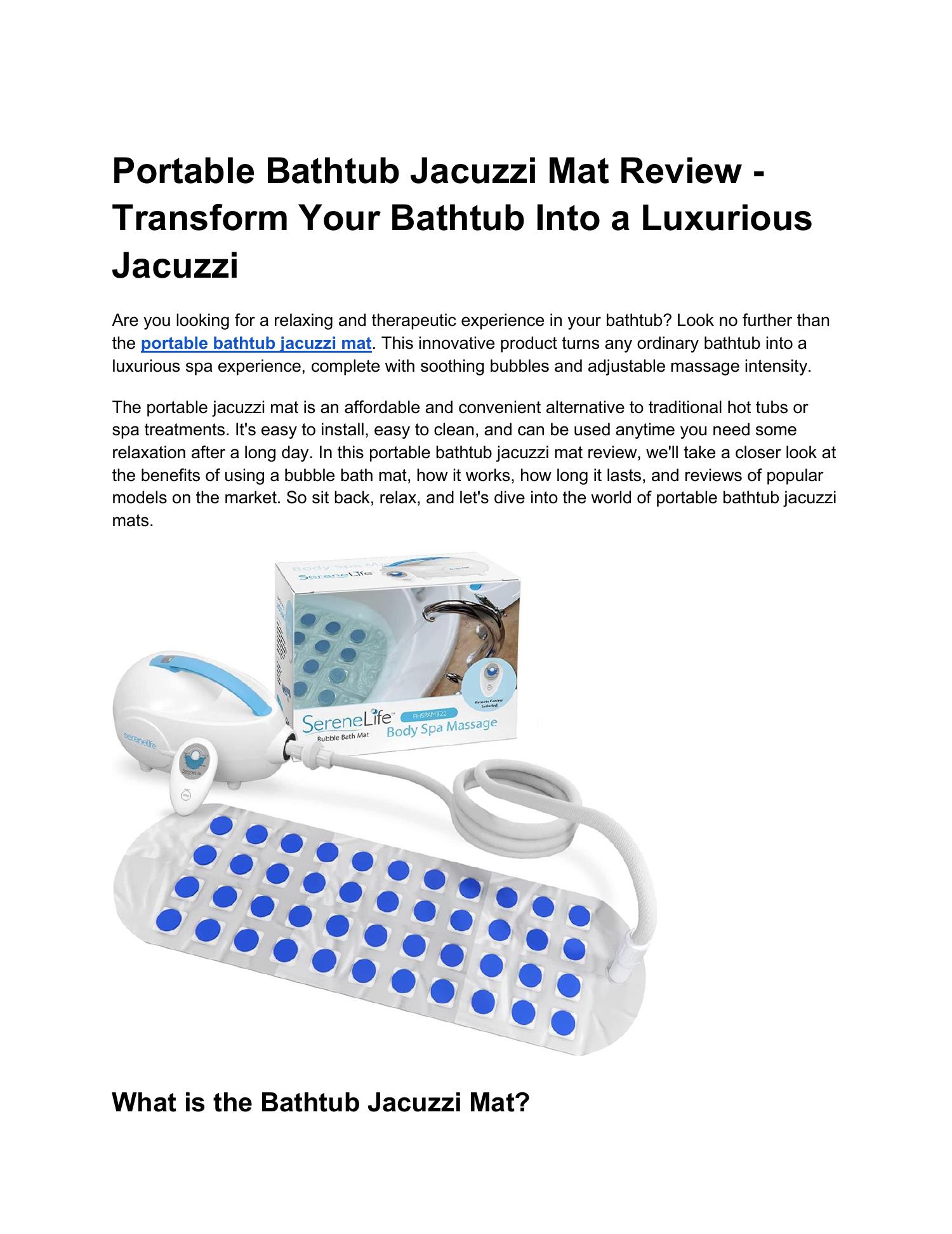Portable Bathtub Jacuzzi Mat Review - Transform Your Bathtub Into