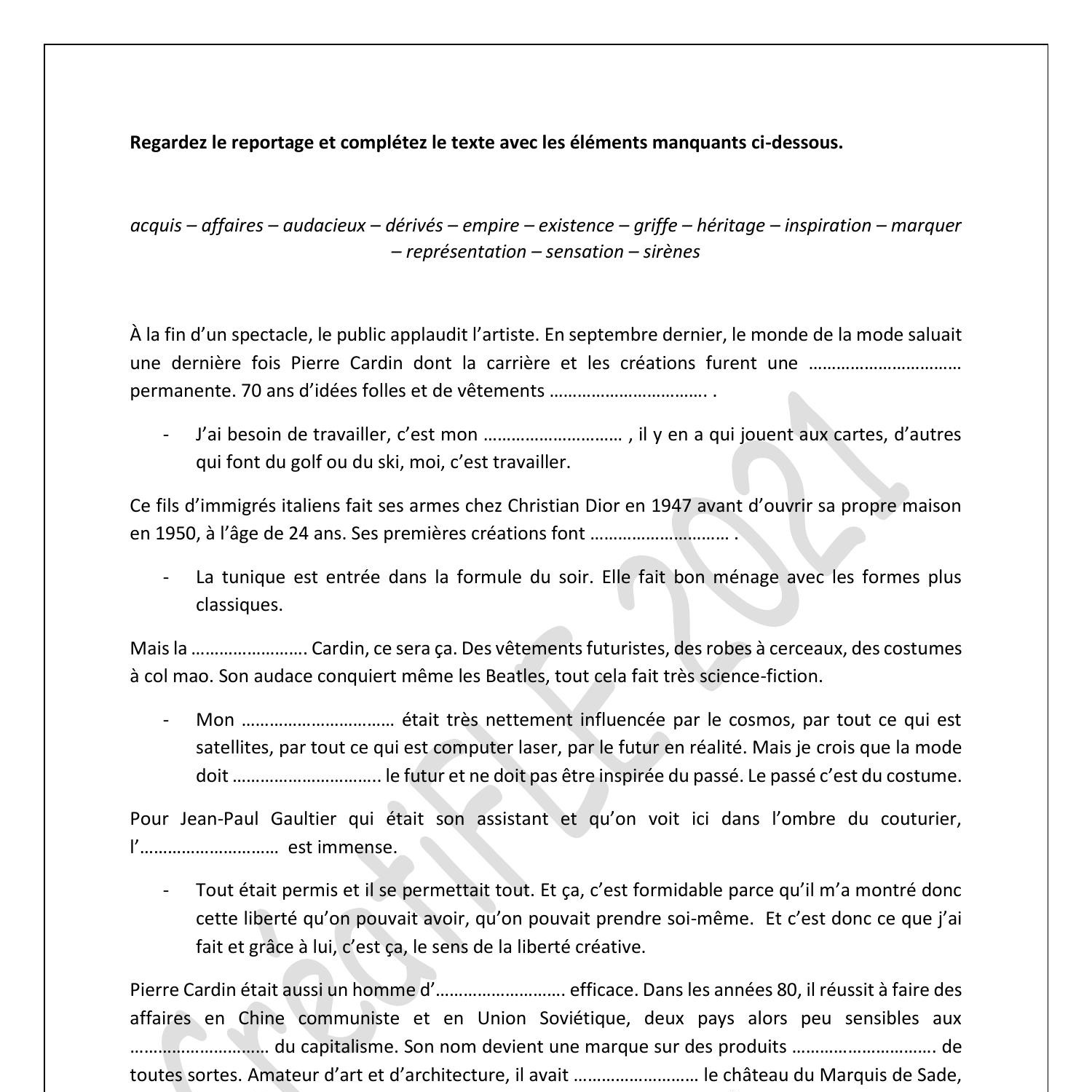 Regardez le reportage et complétez le texte avec les éléments manquants