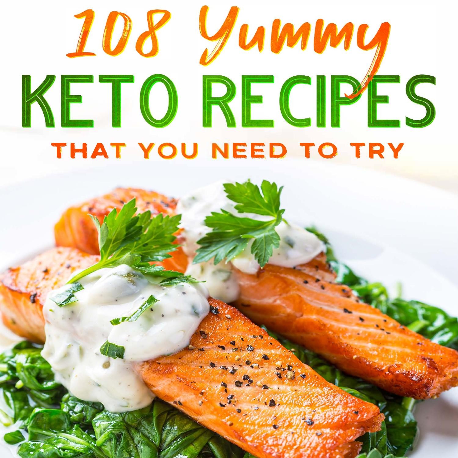 108 Yummy Keto Recipes That You Need To Try.pdf | DocDroid