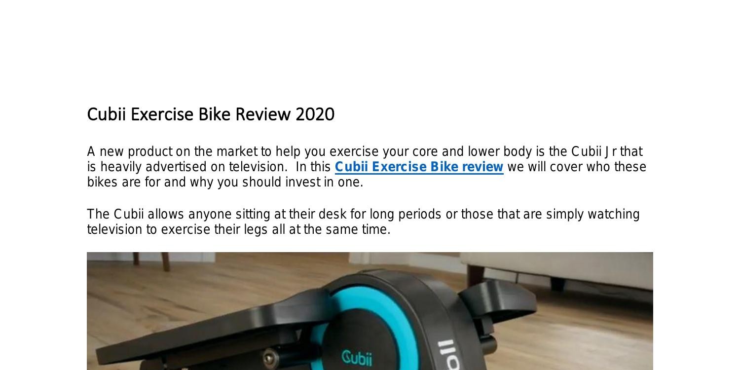 Cubii Exercise Bike Review 2020.docx DocDroid