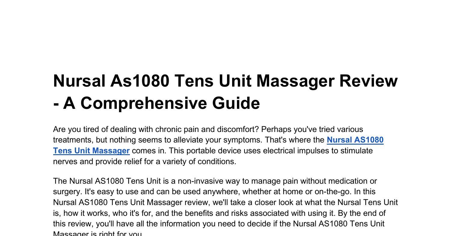 Nursal AS1080 Tens Unit Massager Review - Guide to Pain Relief and Muscle  Stimulation.docx