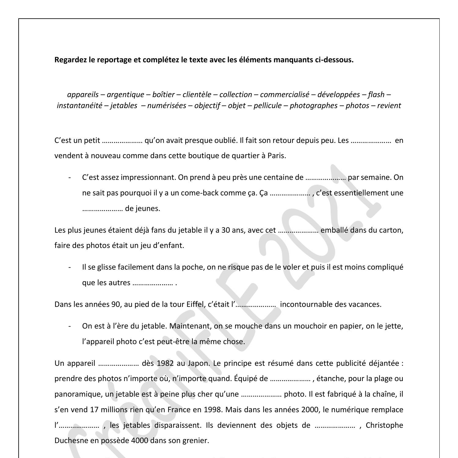 Regardez le reportage et complétez le texte avec les éléments manquants